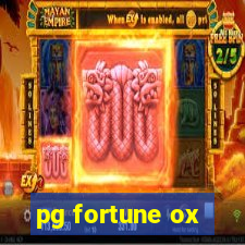 pg fortune ox